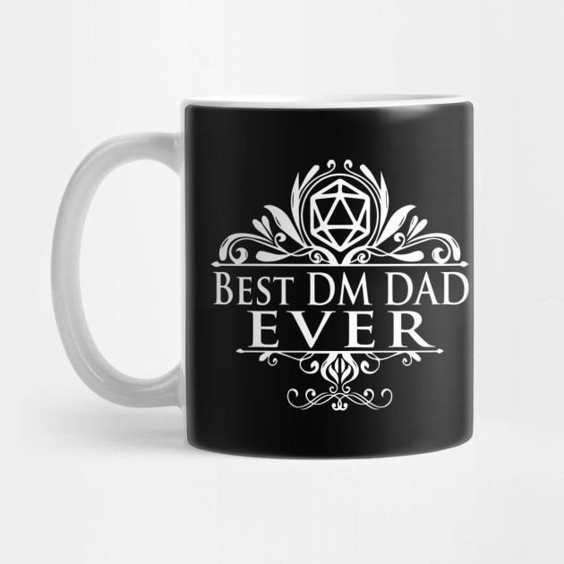 Best Dungeon Master Dad Ever by DungeonDesigns